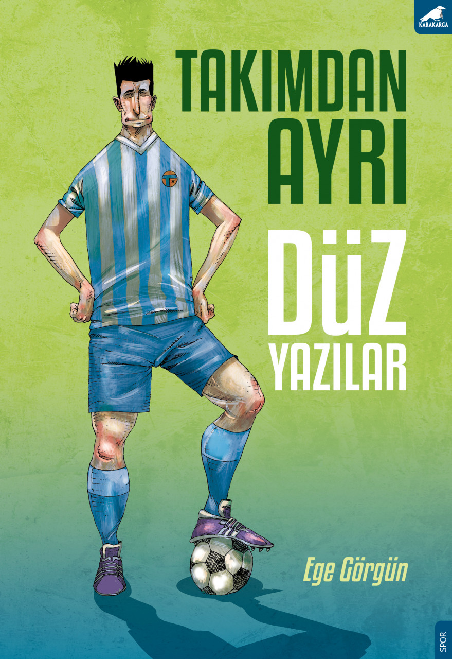 Takımdan Ayrı Düz Yazılar