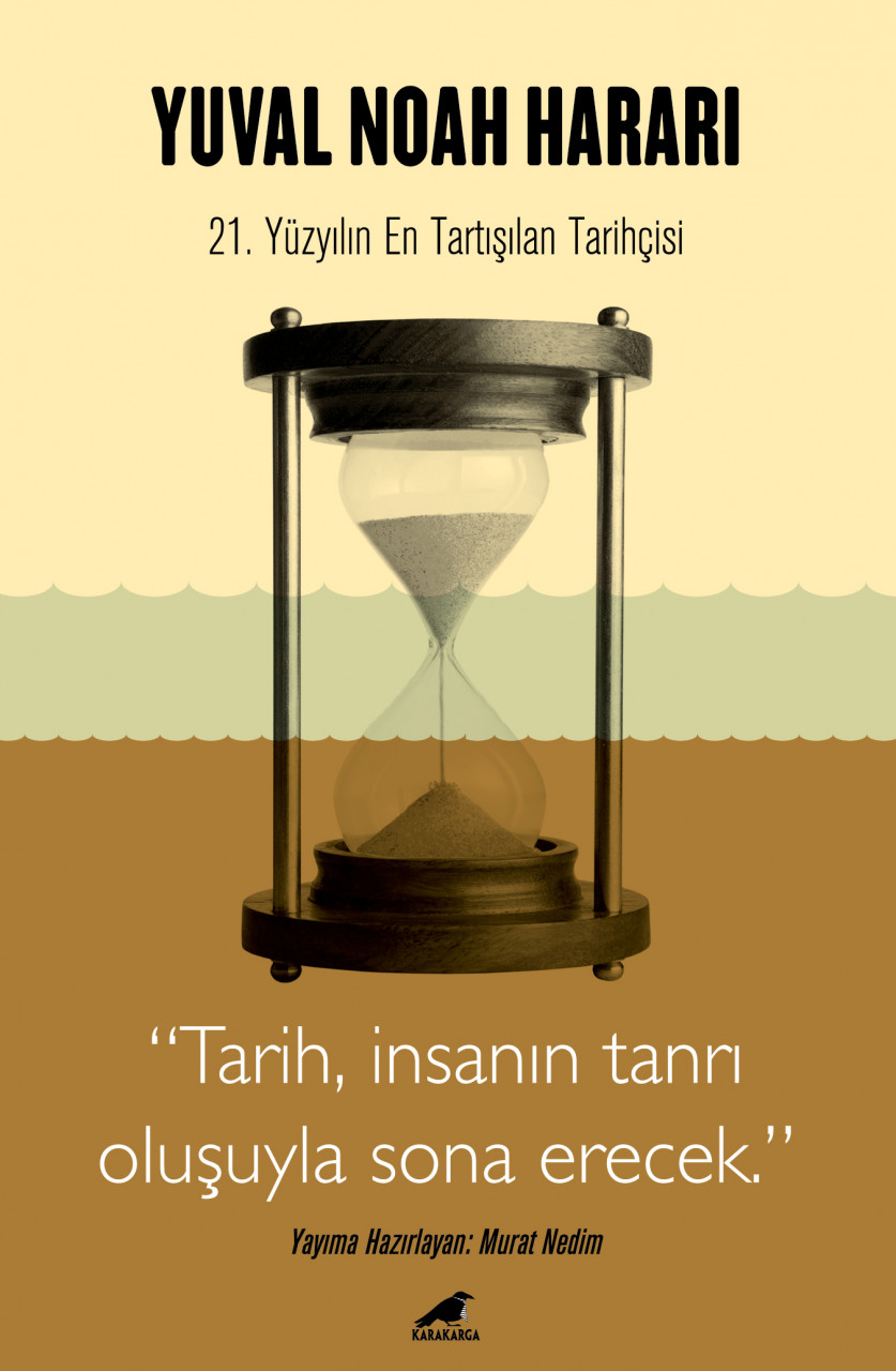 Yuval Noah Harari - Tarih, İnsanın Tanrı Oluşuyla Sona Erecek