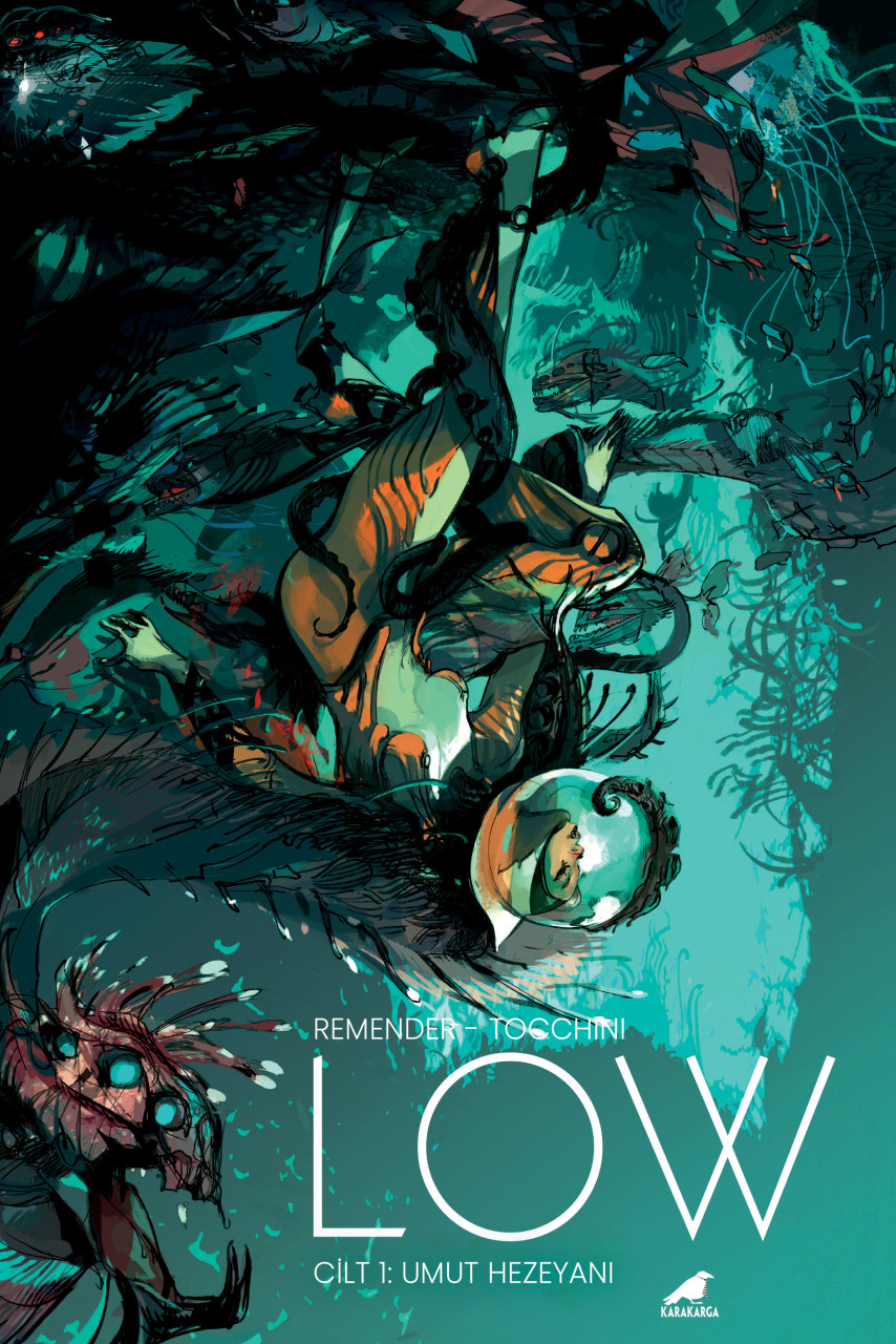 Low 1: Umut Hezeyanı